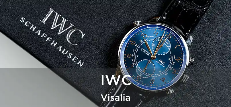 IWC Visalia