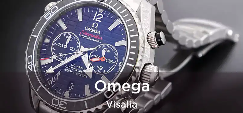 Omega Visalia