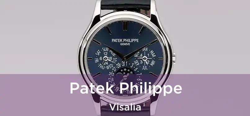 Patek Philippe Visalia